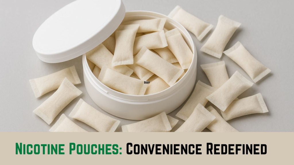 Nicotine Pouches